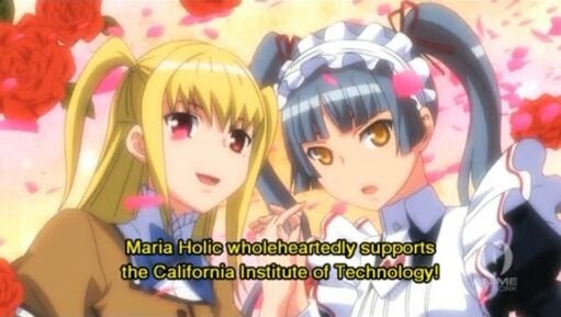 characters from the anime Mariaholic declaring support for California Institute of Technology